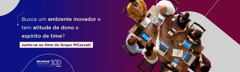 Vaga Híbrida em São Paulo: Analista de Produtos no Grupo MCassab